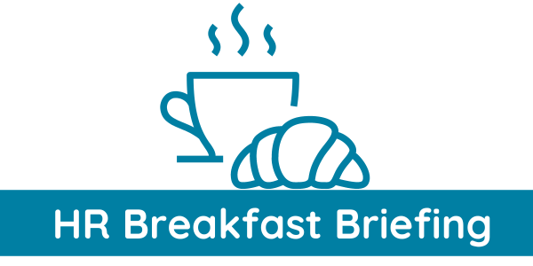 Breakfast Briefing – ‘Reasonable Adjustments - when to make them' Thursday 12th March 2026, 9.30am - 10.15am